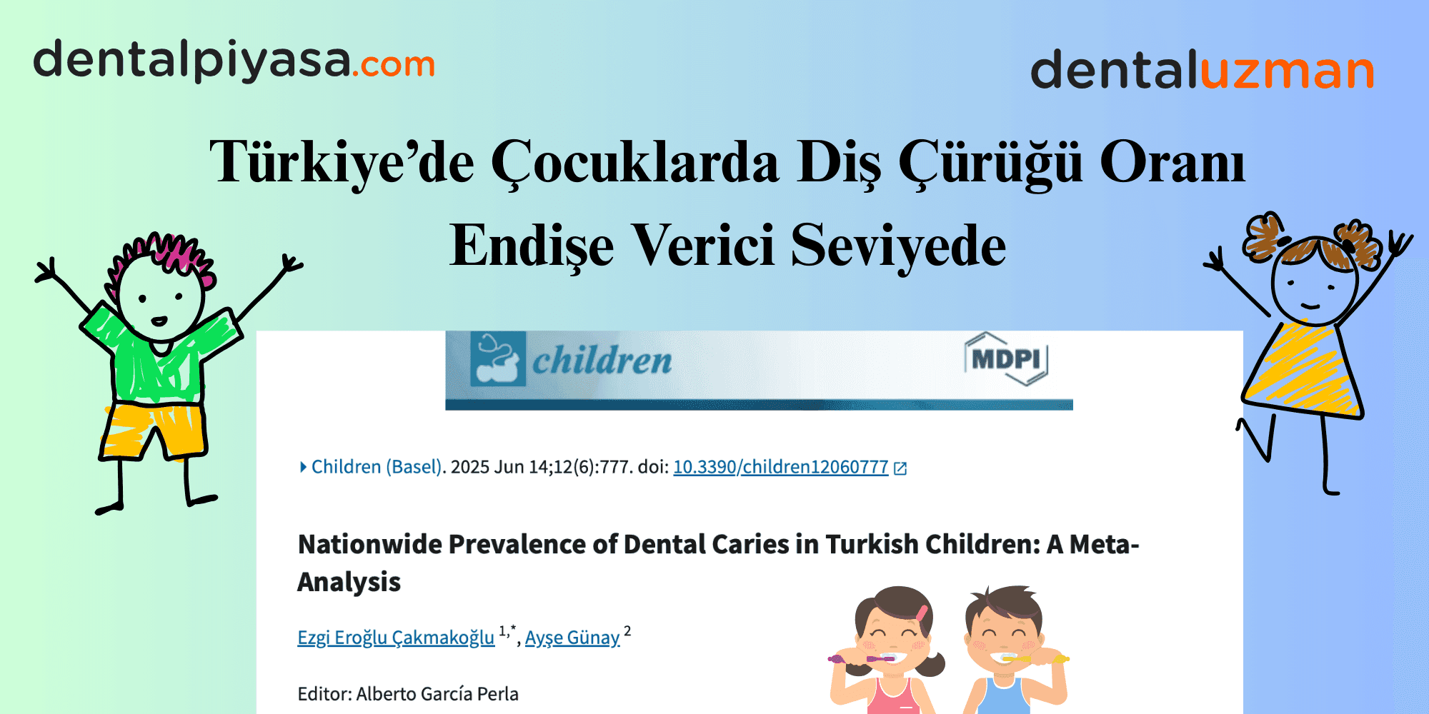 Türkiye’de Çocuklarda Diş Çürüğü Oranı Endişe Verici Seviyede